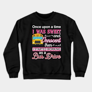 AI Started Working As A Bus Driver Crewneck Sweatshirt